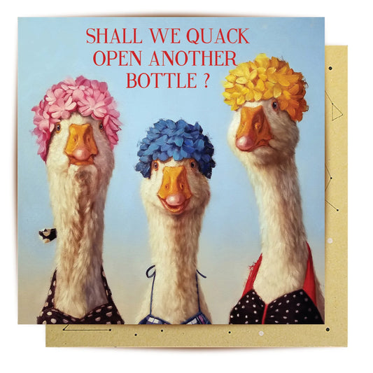 CARD - Shall We Quack Open Another Bottle