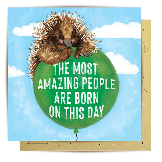 CARD - The most amazing people are born on this day